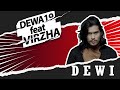 Dewa19 Feat Virzha - DEWI karaoke