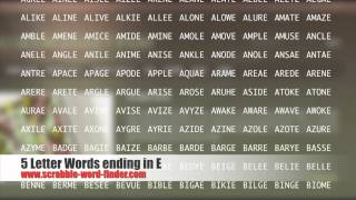 5 letter words ending in E