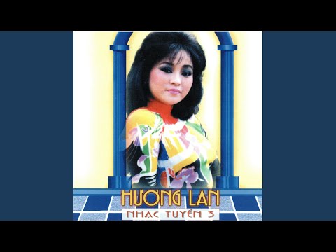 Một thuở yêu anh Sheet - Hương Lan