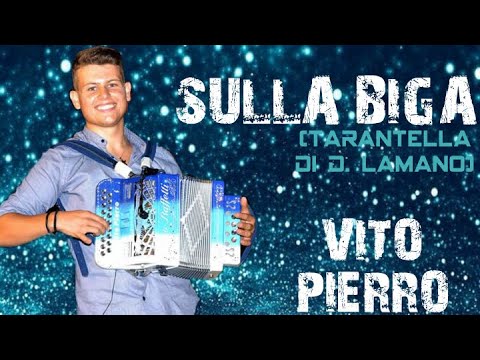 SULLA BIGA (Lamano - Palombi) - VITO PIERRO
