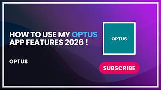 How to Use My Optus App Features 2026 !