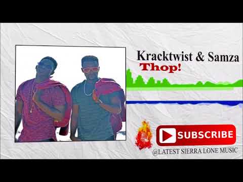 Kracktwist & Samza - Thop! | Official Audio 2017 🇸🇱 | Music Sparks