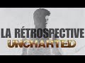 UNCHARTED a travers le temps 2007-2017