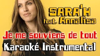 SARA'H feat. Annalisa - Je me souviens de tout | Karaoké instrumental ( Paroles / Lyrics )