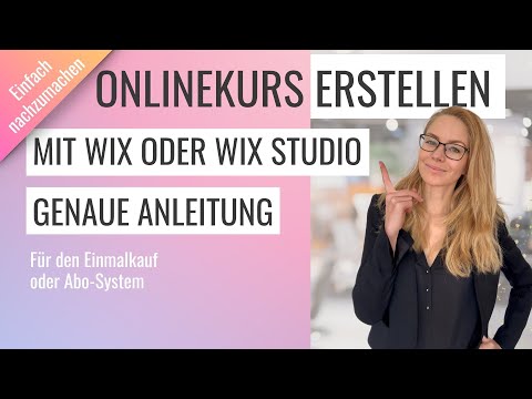 Onlinekurs erstellen Anleitung | Online Kurs in Wix und Wix Studio erstellen