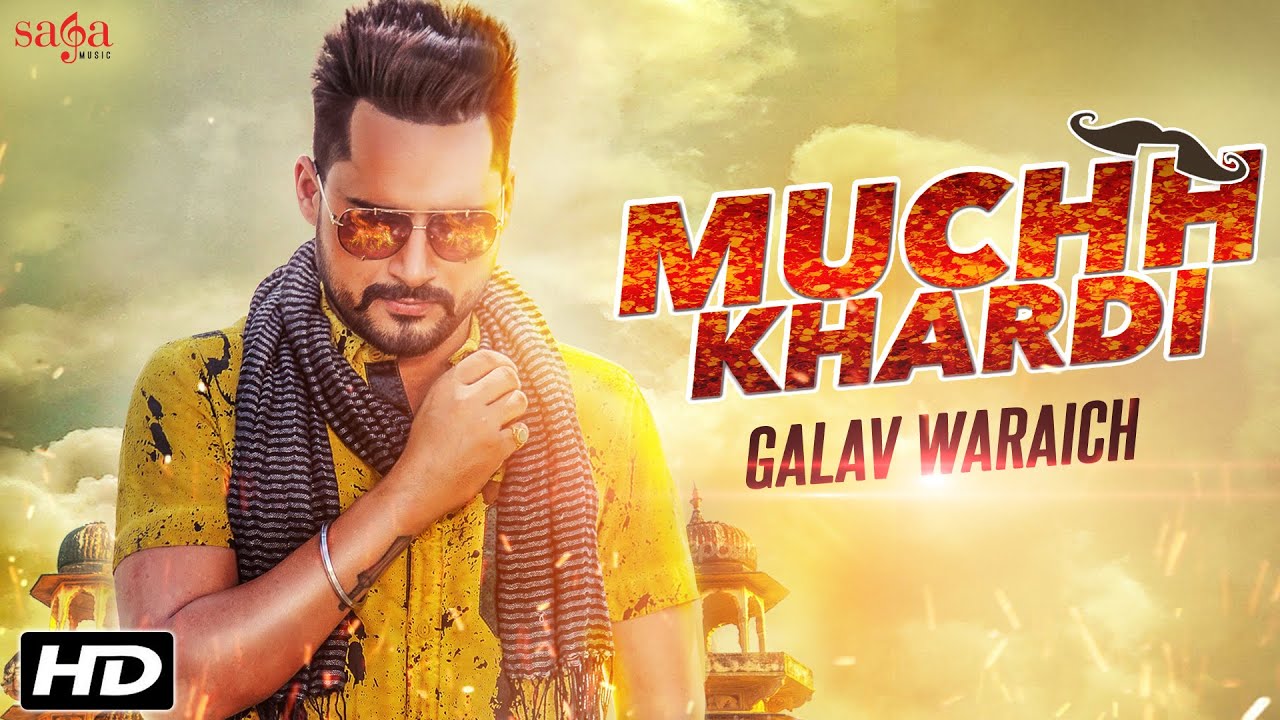 Muchh Khardi (Title) Lyrics  | Muchh Khardi | Galav Waraich | Galav Waraich | GBStudioz, Gurnam Bhullar