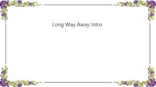 clipping. - Long Way Away Intro Lyrics
