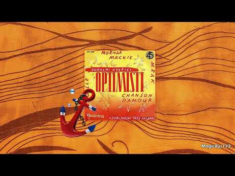 Vokalni kvartet Optimisti - Mornar Mackie (Make The Knife)