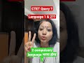 Shortsvideo Ll CTET Exam Notification 2022 Query Ll Language 1 Language Compulsory CTET Exam