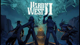 Hard West 2 GamePlay Only