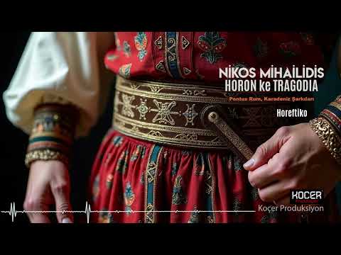 Nikos Mihailidis - Horeftiko [Official Music © Koçer Pro.]