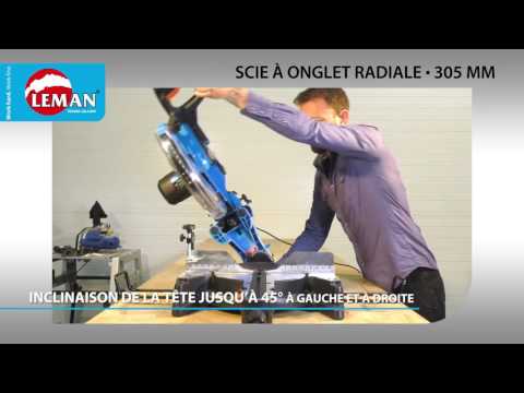 Scie à onglet radiale 305 mm - SOR310 LEMAN