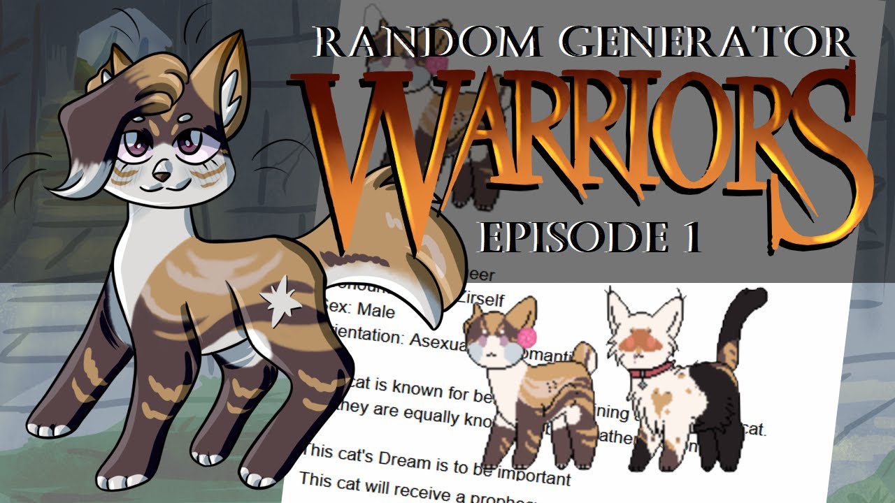 Random Generator Warrior Cats! Episode 1: Welcome to Fog Colony