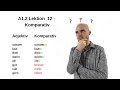 Deutschkurs A1 2 Lektion 12 Komparativ
