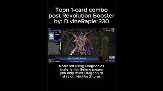 Toon 1-card combo post Revolution Booster 1 #yugioh #yugiohcommunity #yugiohtcg #yugiohmasterduel