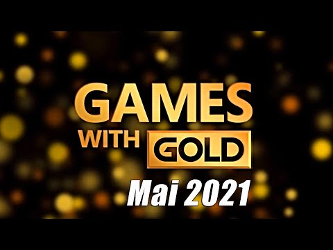 Games with Gold Mai 2021 | Xbox Games Mai 2021