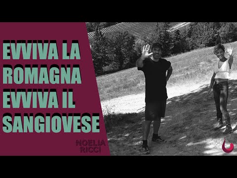 Noelia Ricci ed il Sangiovese di Romagna