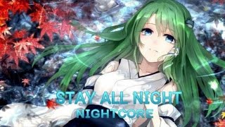 Nightcore - ALMA Stay All Night
