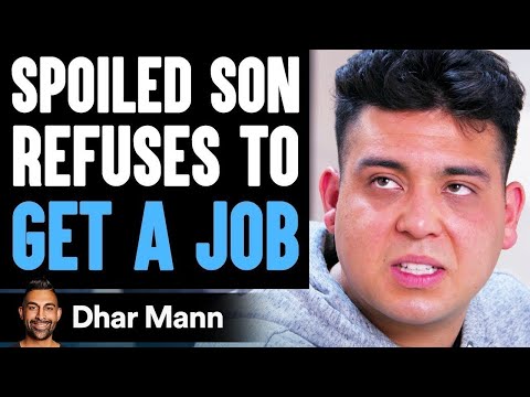Spoiled SON Refuses To GET A JOB, He Instantly Regrets His Decision | Dhar Mann