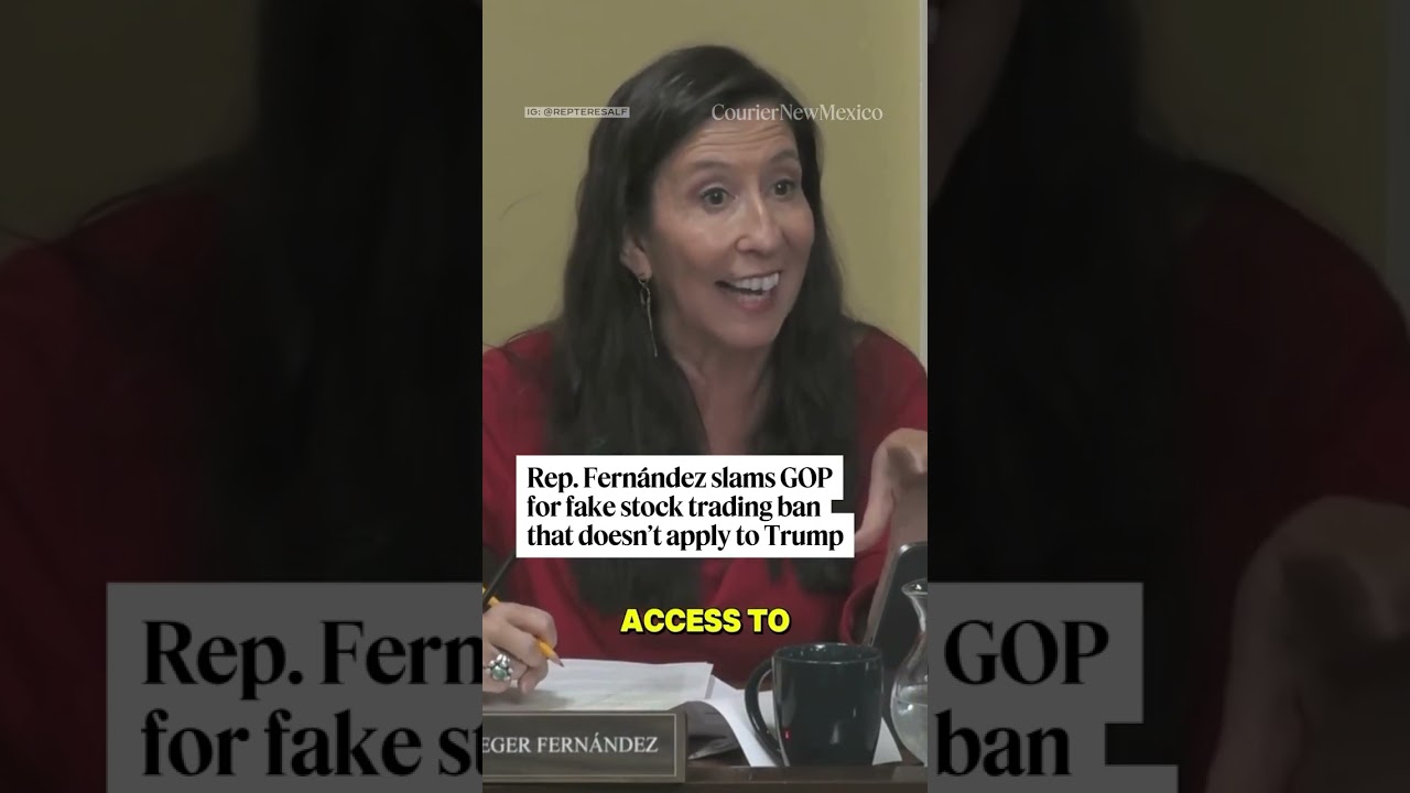 Video: Rep. Leger Fernandez Calls GOP Stock Bill 'Fake' as Trump Promotes Stocks, Sells Data Access
