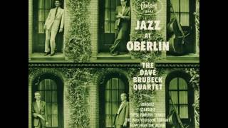 Dave Brubeck Quartet - Jazz At Oberlin (1953)