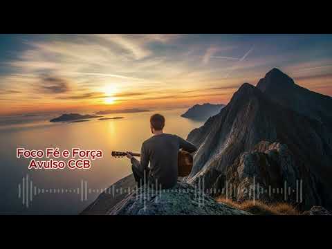 Foco Fé e Força-Avulso-CCB