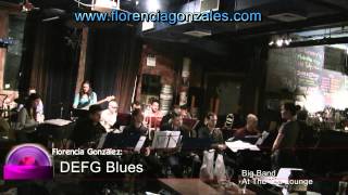 DEFG Blues -FLORENCIA GONZALEZ BIG BAND AT THE TEA LOUNGE