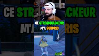 Ce STREAMHACKEUR m'a SURPRIS