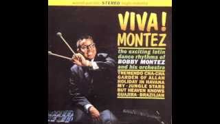 MY - BOBBY MONTEZ(SOLO AUDIO)