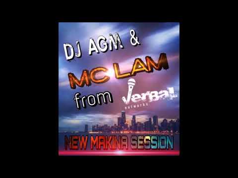 Dj AGM & Mc Lam - New Makina Session 2018