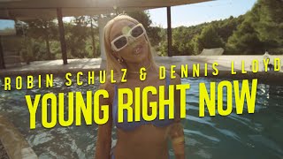 Musik-Video-Miniaturansicht zu Young Right Now Songtext von Robin Schulz & Dennis Lloyd 