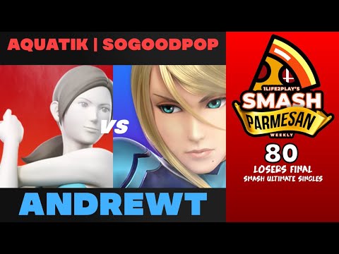 Aquatik  Sogoodpop vs AndrewT - Smash Ultimate Singles Losers Final Smash Parmesan 80 - Wii fit trai