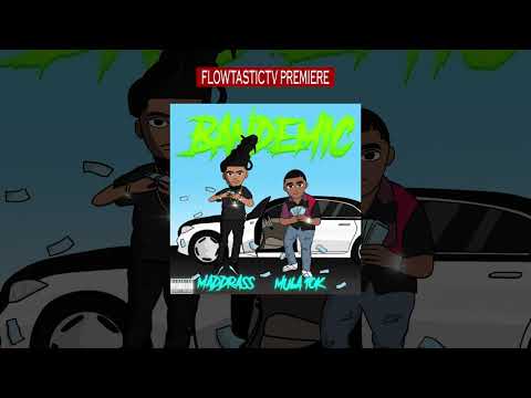 Bandemic - MADDRASS X MULA10k ( OFFICIAL AUDIO )