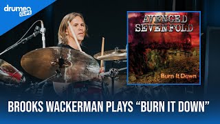 Brooks Wackerman Plays “Burn It Down” | Avenged Sevenfold