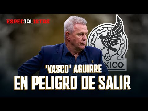 ¿ESTAMOS A TIEMPO DE CAMBIAR DE TÉCNICO EN LA SELECCIÓN MEXICANA? | LOS ESPECIALISTAS