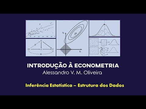 Inferência Estatística - Estrutura dos Dados