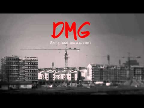 DMG - Samo kaži (2003)