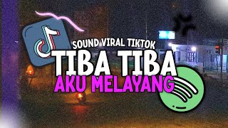 Download lagu Dj Slow Tiba Tiba Aku Melayang Menembus Lapisan Awan Full Bass mp3 Download lagu Dj Slow Tiba Tiba Aku Melayang Menembus Lapisan Awan Full Bass mp3
