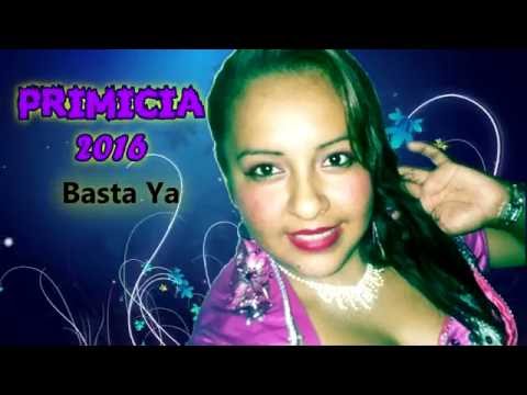 basta Ya - Liliana Jimenez - Primicia 2016