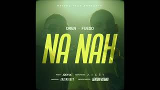 Dren & Fuego - Na Nah
