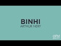 Arthur Nery - Binhi (Lyric Video)
