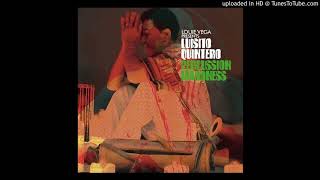 Luisito Quintero - Tumbao