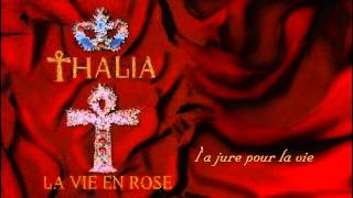 Thalía - La Vie En Rose (Letra)
