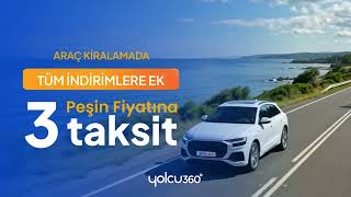 Aracını Şimdi Kirala, Peşin Fiyatına 3 Taksitle 3 Kat Kolay Öde 🚙