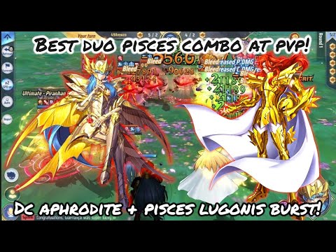 Saint Seiya: Awakening (KOTZ) - Best Duo Pisces Combo at PvP! DC Aphrodite + Pisces Lugonis Burst!