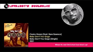 CeeLo Green- Baby Don&#39;t You Go Go (2021)