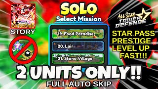 Solo W1 Story EXTREME w/ 2 BANNER Units | Star Pass/Prestige/Level Up Fast | All Star Tower Defense