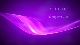 Schiller  //  Klangwelt Zwei