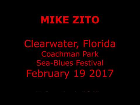 Mike Zito 2017-02-19 Clearwater, Florida Coachman Park Sea-Blues Festival - Full Show