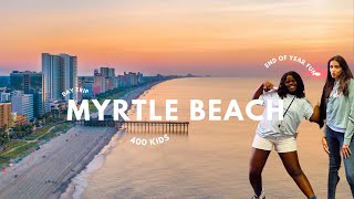WE TOOK 400 KIDS TO MYRTLE BEACH, WONDERWORKS | TRAVEL VLOG